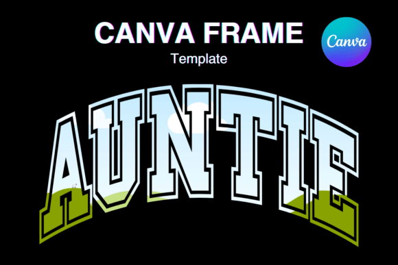 Auntie Canva Frame Varsity Shirt Design Review