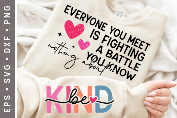 Be Kind SVG Graphics for T-Shirt Designs