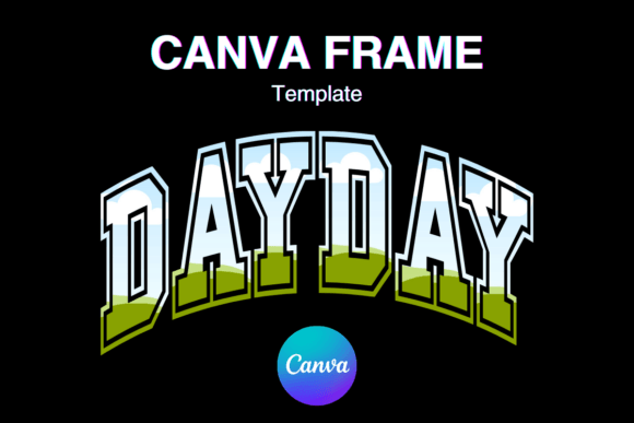 DAYDAY Varsity Shirt Graphics: Canva Frame Review