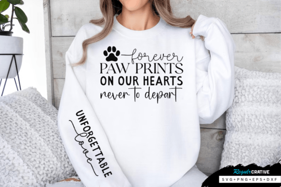Forever Paw Prints on Our Hearts SVG: T-Shirt Graphics