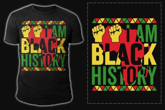I Am Black History Design: Graphics & T-Shirt Review