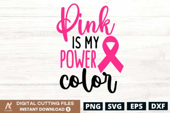 Pink is My Power Color SVG: A Must-Have for T-Shirt Designs and Graphics