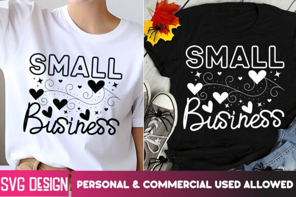 Small Business SVG Cut File: Graphics & T-Shirt Designs